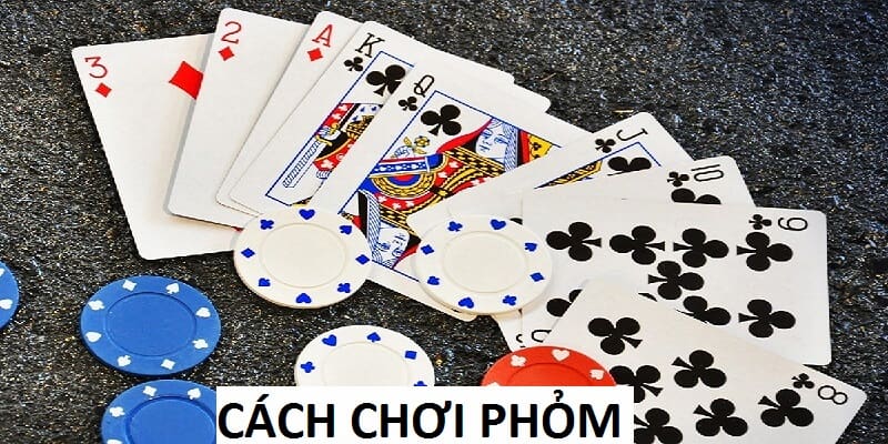 cách chơi phỏm