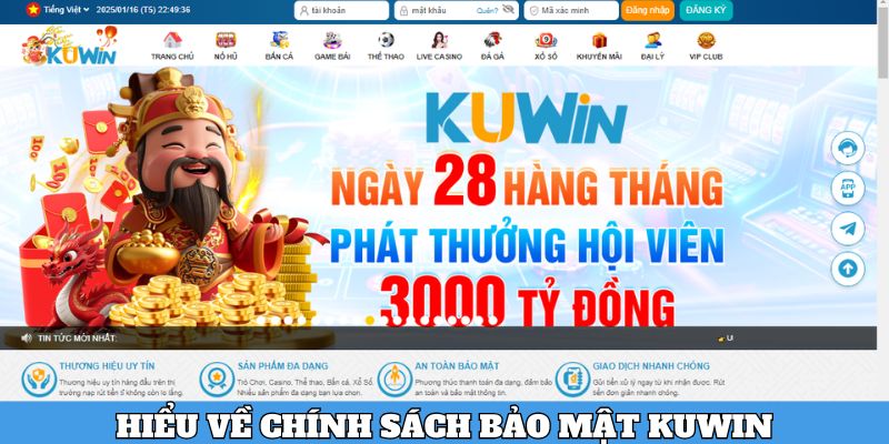 Hiểu ban đầu về Chính sách bảo mật Kuwin